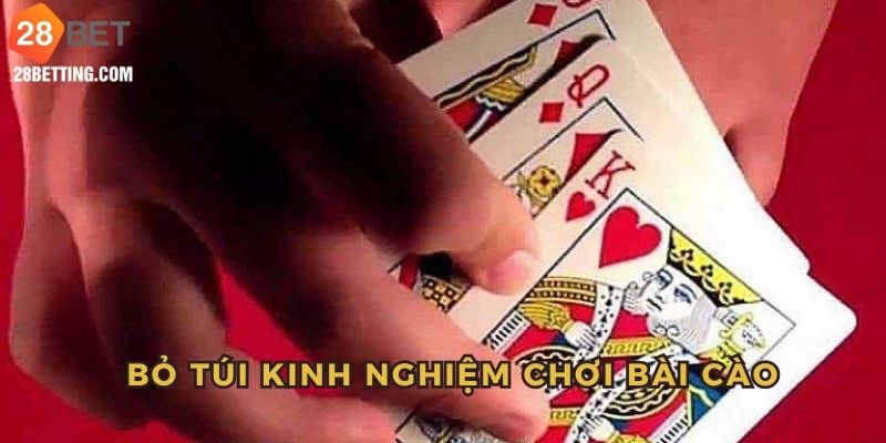 Một vài mẹo hay chơi Bài Cào tại 28bet thắng lớn