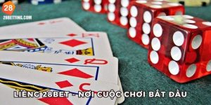 Liêng 28bet - Cách Chơi Chuẩn Và Những Kinh Nghiệm Bất Hủ